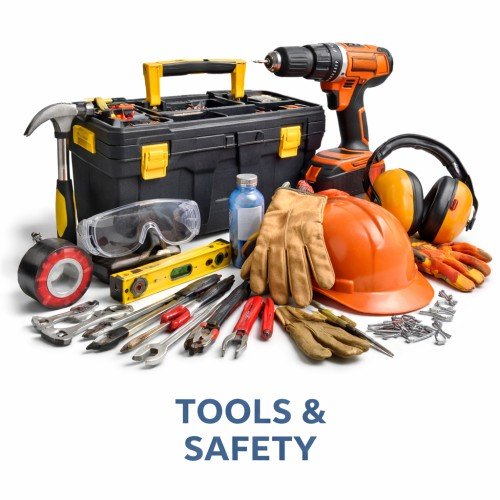 Tools & Safety